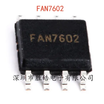 (10 бр) Новият чип PWM-контролер, FAN7602 1MA СОП-8 на Интегралната схема FAN7602
