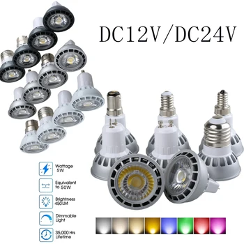 Dimmable DC 12V MR16 E27 GU10 E14 E12 B22 GU5.3 DC 24V 5W LED Лампи COB Фокус Прожектори HomeLamps Лампа за Дневна