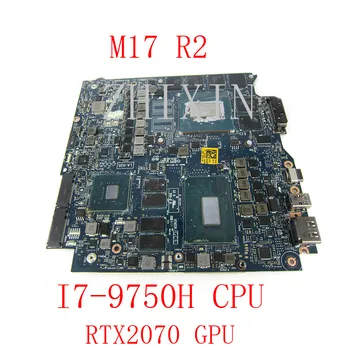 yourui за Dell Alienware M17 R2 дънна Платка на лаптоп i7-9750H Процесор RTX2070 N18E-G2-A1 Графичен процесор LA-H351P CN-0VG46T Напълно тестван